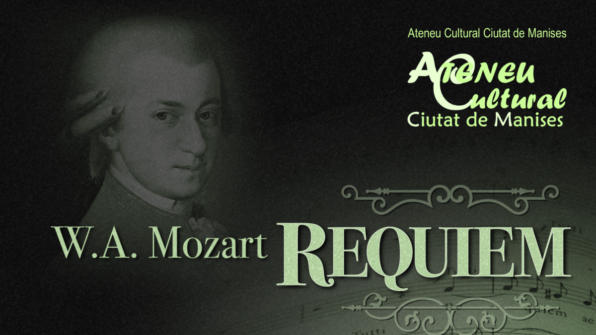 Requiem Mozart. Ateneu Cultural Ciutat de Manises