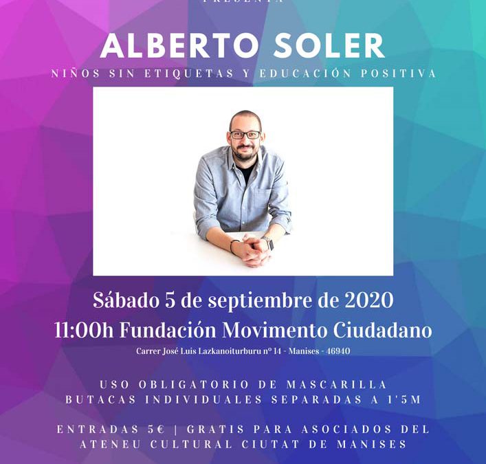 Conferencia «Niños sin etiquetas y Educación Positiva» de Alberto Soler