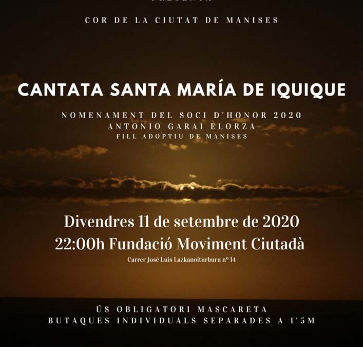 Concierto Cantata de Santa María de Iquique realizado por el excelente Coro y Orquesta de Cuerda del Ateneu Cultural Ciutat de Manises.